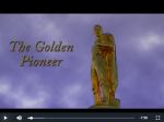 Screenshot of video The golden pioneer
